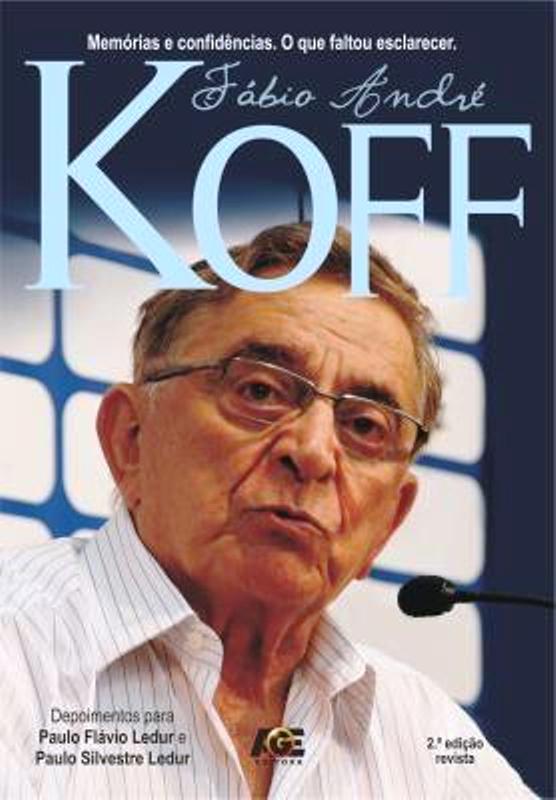 Fábio Koff: um dirigente que dignificou o futebol brasileiro | Blog do  Chico Maia